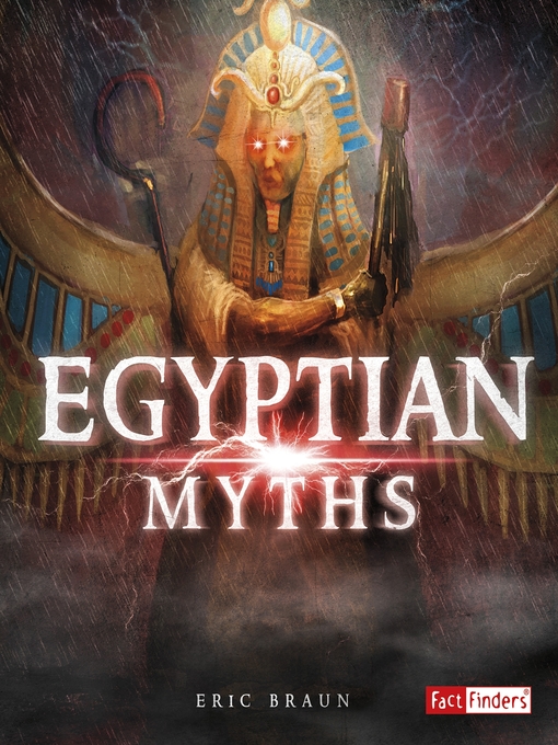 Title details for Egyptian Myths by Eric Braun - Available